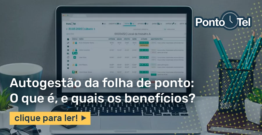 Imagem de Autogestão da folha de ponto: como funciona, benefícios de realizar e qual sistema adotar para o processo!