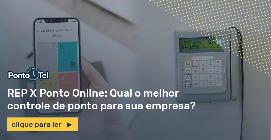 Imagem de REP-C X Ponto Online: qual o melhor controle de ponto para sua empresa?