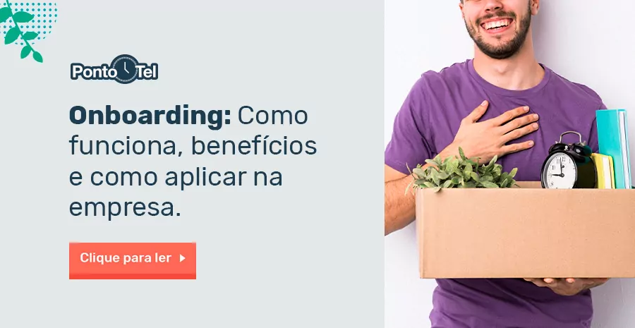Imagem de Onboarding: entenda como funciona, principais benefícios e como aplicar na empresa!