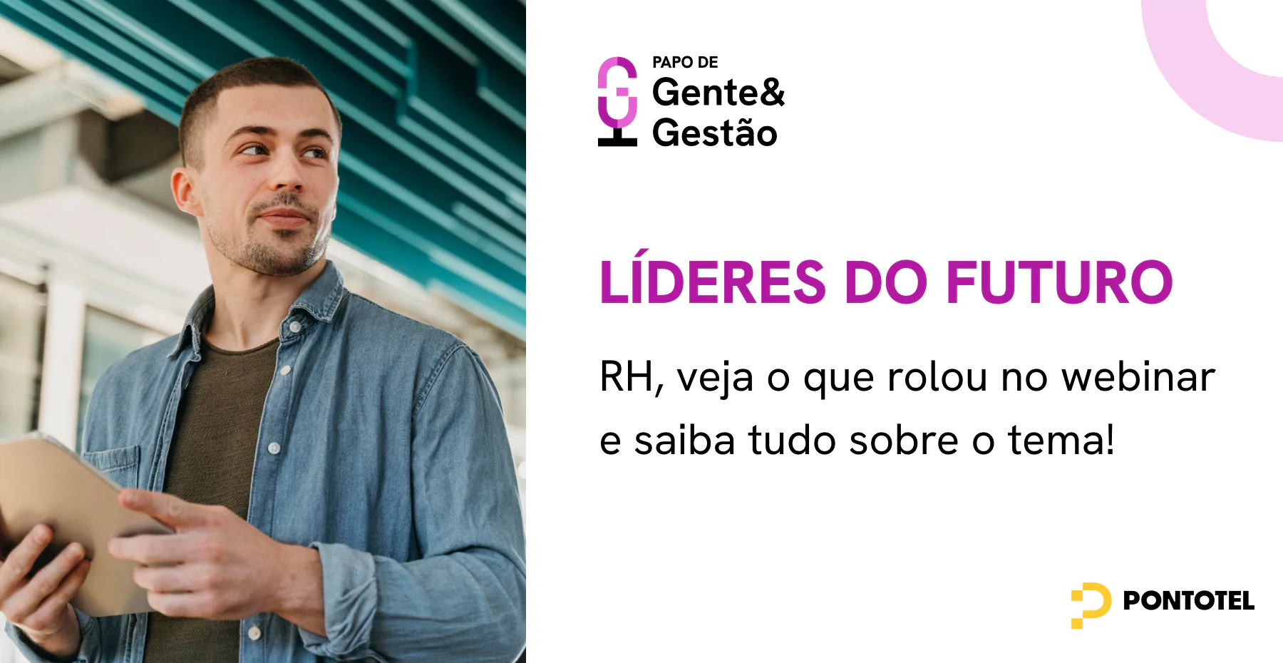 Imagem de Liderança do futuro: assista o 3º episódio do Papo de Gente e Gestão e veja estratégias para desenvolver competências digitais e adaptabilidade!