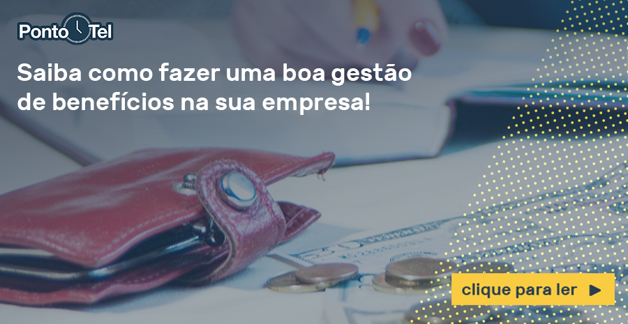 img of Saiba como fazer uma boa gestão de benefícios na sua empresa!
