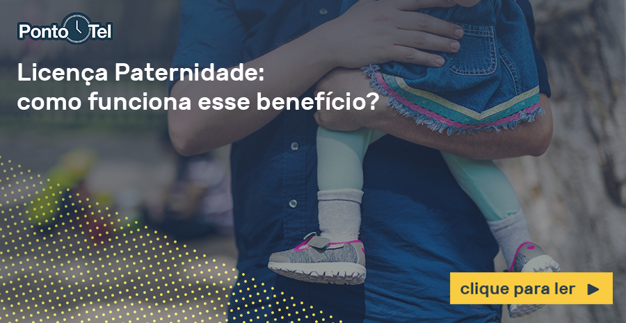 img of Licença paternidade: como funciona esse benefício e principais regras da CLT!