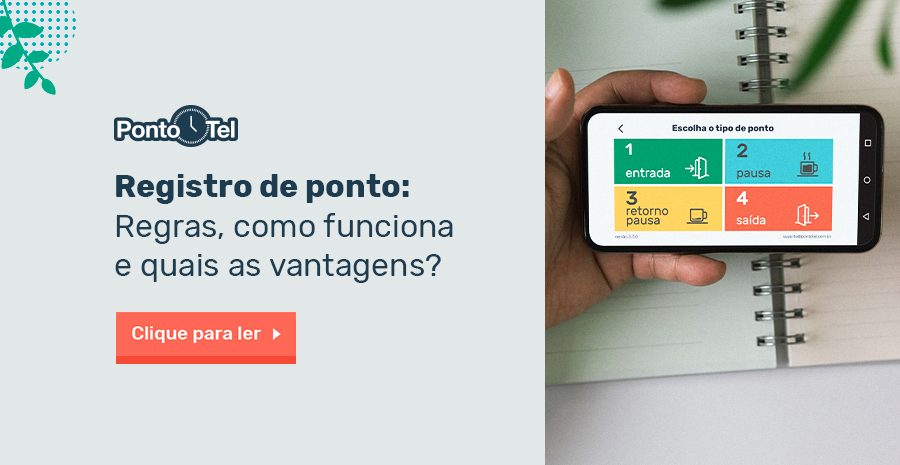 img of Registro de ponto: quais são as regras, como funciona e quais as modalidades?