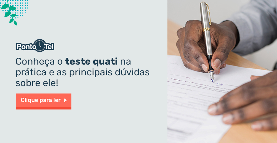 img of Conheça o teste QUATI na prática e as principais dúvidas sobre ele!