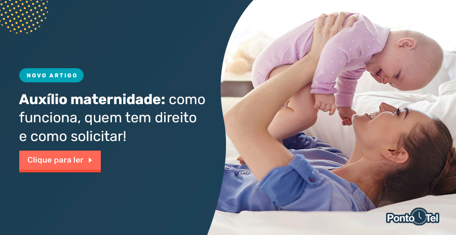 Auxílio maternidade: tudo sobre o assunto e como solicitar!