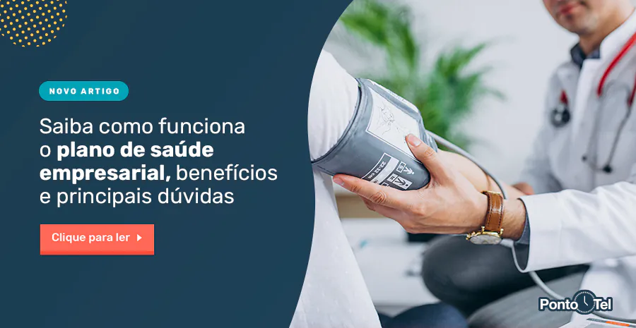 Plano de saúde empresarial: Como funciona, benefícios e como escolher o ...